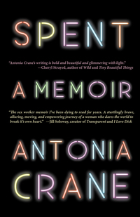 Cover image: Spent: A Memoir 9781940207063