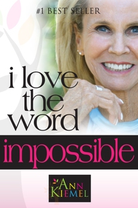 صورة الغلاف: I Love the Word Impossible 9781939011176