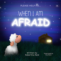Titelbild: When I Am Afraid 9781940262840