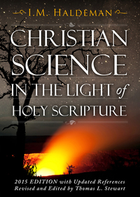 Omslagafbeelding: Christian Science in the Light of Holy Scripture 9781940262949