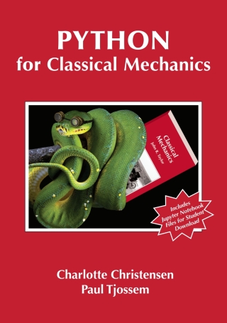 Titelbild: Python for Classical Mechanics 1st edition 9781940380254
