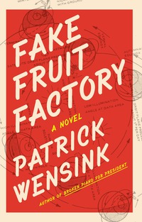 Cover image: Fake Fruit Factory 9781940430560