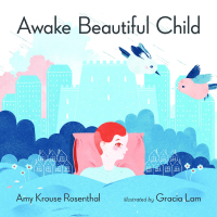 Cover image: Awake Beautiful Child 9781938073922