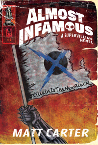 Cover image: Almost Infamous 9781940456508