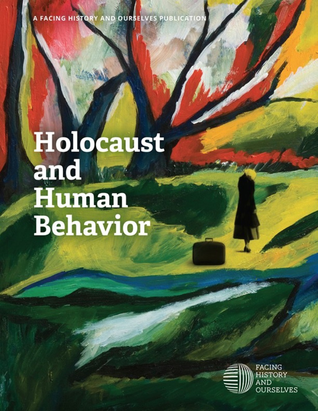 Holocaust and Human Behavior 4th Edition