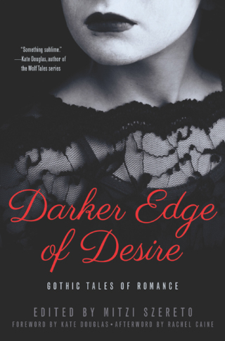Cover image: Darker Edge of Desire 9781940550008