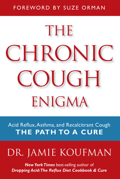 The Chronic Cough Enigma: How to recognize Neurogenic and Reflux Related Cough - FULL INSTANT DOWNLOAD | PDF DOCX EPUB