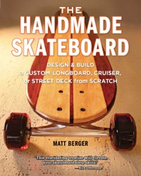 Cover image: The Handmade Skateboard 9781940611068