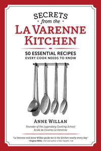Imagen de portada: The Secrets from the La Varenne Kitchen 9781940611150
