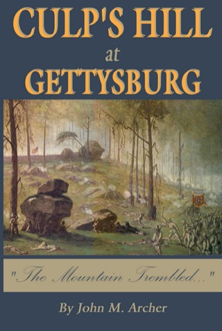 表紙画像: Culp's Hill at Gettysburg 9780982527597