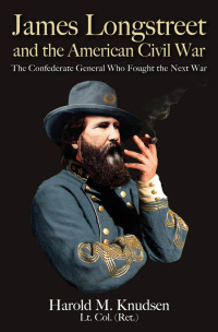Cover image: James Longstreet and the American Civil War 9781611214758