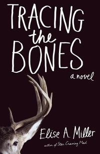 Cover image: Tracing the Bones 9781940716480