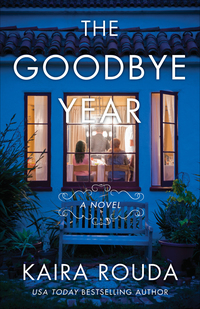 Imagen de portada: The Goodbye Year 9781940716336