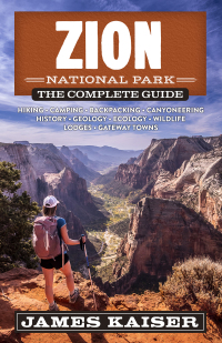 Imagen de portada: Zion National Park: The Complete Guide 2nd edition 9781940754529