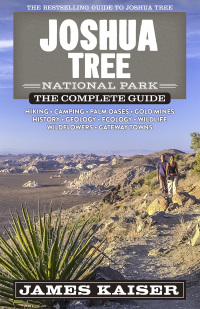 表紙画像: Joshua Tree National Park: The Complete Guide 9th edition 9781940754550