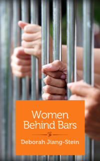 صورة الغلاف: Women Behind Bars 9781940838670