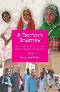 Cover image: A Doctor’s Journey 9781940838861