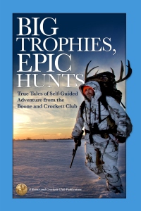 Cover image: Big Trophies, Epic Hunts 9781940860039