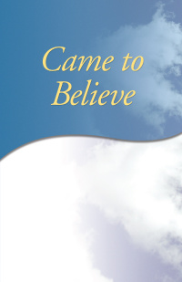 Cover image: Came to Believe 9780916856052