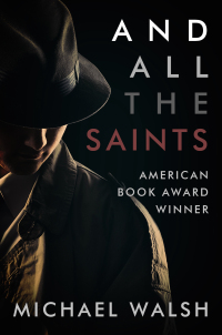 Cover image: And All the Saints 9781940941448