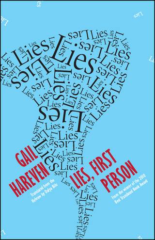 Immagine di copertina: Lies, First Person 9781940953038