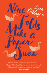 Cover image: Nine Folds Make a Paper Swan 9781941040492