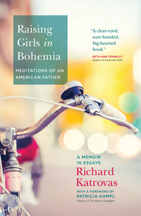 Omslagafbeelding: Raising Girls in Bohemia: Meditations of an American Father 9781941110065