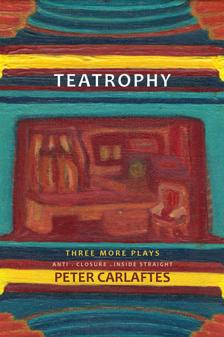 Cover image: Teatrophy: Three More Plays 9781941110133