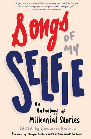 Omslagafbeelding: Songs of My Selfie 9781941110409