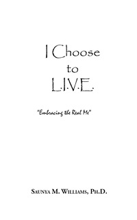 صورة الغلاف: I Choose to L.I.V.E. - Embracing the Real Me