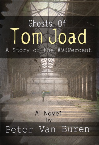 Imagen de portada: Ghosts of Tom Joad: A Story of the #99 Percent 9781935462903