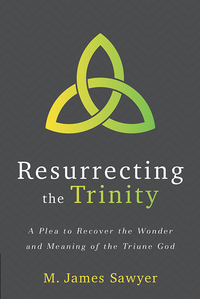 Imagen de portada: Resurrecting the Trinity 9781941337684