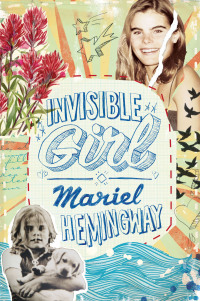 Cover image: Invisible Girl 9781941393246