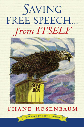 Cover image: Saving Free Speech...from Itself 9781941493267