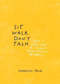 Cover image: Sit, Walk, Don't Talk 9781941529706