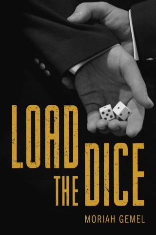 Imagen de portada: Load the Dice 9781941530184