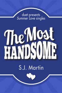 Cover image: The Most Handsome 9781941530948