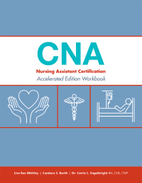 Cover image: Workbook to Accompany: CNA: Nursing Assistant Certification, Accelerated Edition 1st edition 9781941626368