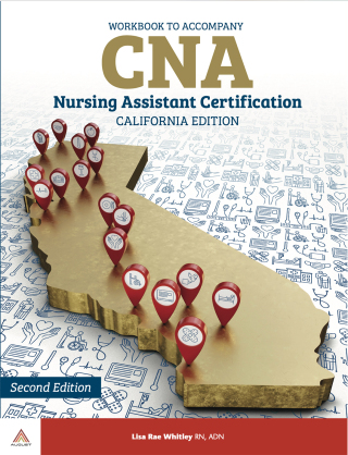 Cover image: Workbook to Accompany CNA: Nursing Assistant Certification, California Edition 2nd edition 9781941626825