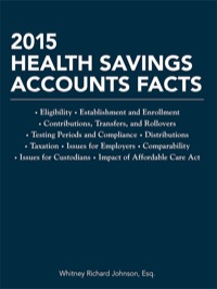 Cover image: 2015 Health Savings Accounts Facts 127th edition