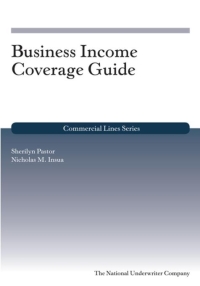 Omslagafbeelding: Business Income Coverage Guide 1st edition 9781941627532