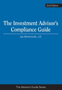 Cover image: The Investment Advisor’s Compliance Guide 2nd edition