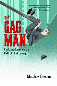 Cover image: The Gag Man 9781941629192
