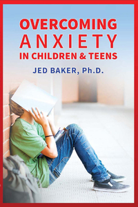 Imagen de portada: Overcoming Anxiety in Children & Teens 9781941765142