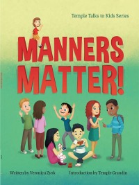 صورة الغلاف: Manners Matter! 9781941765593