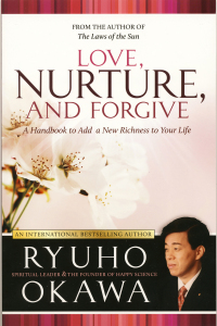 Cover image: Love, Nurture, and Forgive 9781941779750