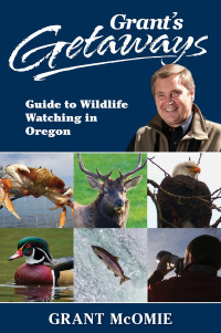 Omslagafbeelding: Grant's Getaways: Guide to Wildlife Watching in Oregon 9781941821831