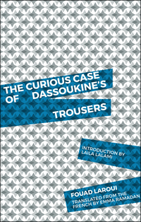 Imagen de portada: The Curious Case of Dassoukine's Trousers 9781941920268