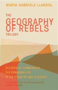 Omslagafbeelding: Geography of Rebels Trilogy 9781941920633