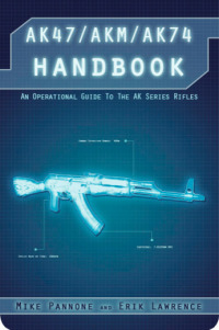 صورة الغلاف: AK47/AKM/AK74 Handbook